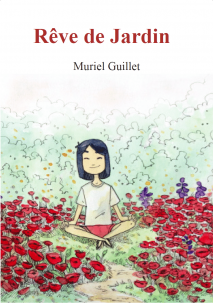 Couverture Rêve de Jardin livre muriel guillet reve de jardin